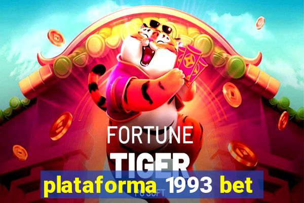 plataforma 1993 bet